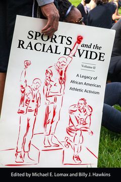 portada Sports and the Racial Divide, Volume ii: A Legacy of African American Athletic Activism 