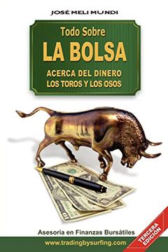 portada Todo Sobre La Bolsa: Acerca de los Toros y los Osos (in Spanish)