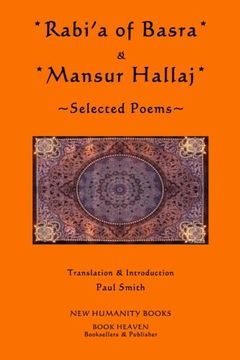 portada Rabi'a of Basra & Mansur Hallaj: Selected Poems