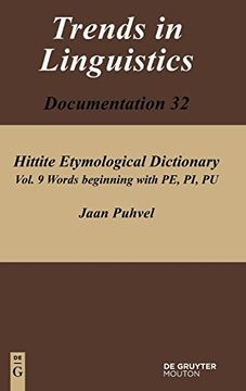 portada Hittite Etymological Dictionary, Volume 9, Words Beginning With pe, pi, pu (Trends in Linguistics. Documentation [Tildoc]) (en Inglés)