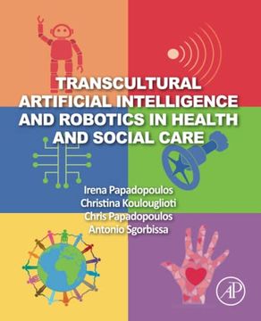 portada Transcultural Artificial Intelligence and Robotics in Health and Social Care (en Inglés)