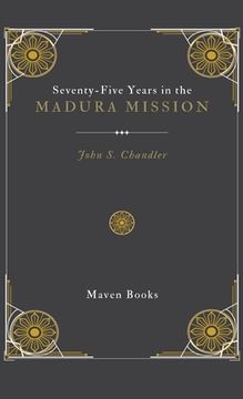 portada Seventy-Five Years in the Madura Mission (in English)