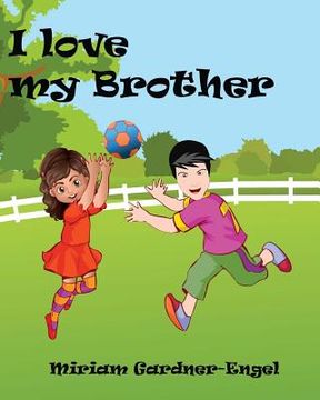 portada I Love My Brother (in English)