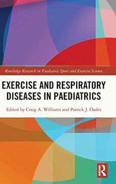 portada Exercise and Respiratory Diseases in Paediatrics (Routledge Research in Paediatric Sport and Exercise Science) 