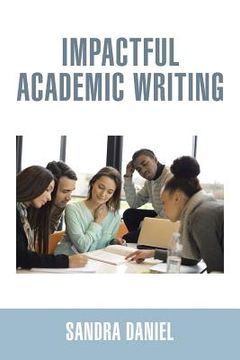 portada Impactful Academic Writing (en Inglés)