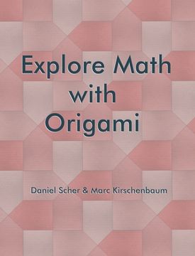 portada Explore Math with Origami (en Inglés)