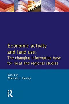 portada Economic Activity and Land use the Changing Information Base for Localand Regional Studies (en Inglés)