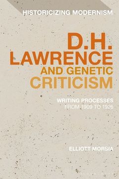 portada The Many Drafts of D. H. Lawrence: Creative Flux, Genetic Dialogism, and the Dilemma of Endings (in English)