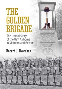 portada The Golden Brigade: The Untold Story of the 82Nd Airborne in Vietnam and Beyond 