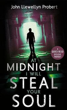 portada At Midnight i Will Steal Your Soul (Dyslexic Friendly Quick Read) (en Inglés)