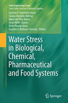 portada Water Stress in Biological, Chemical, Pharmaceutical and Food Systems (in English)