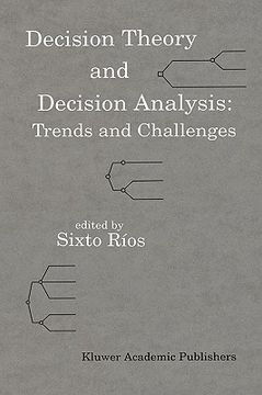 portada decision theory and decision analysis: trends and challenges