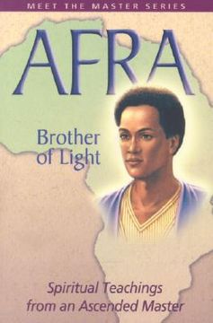 portada afra: brother of light: spiritual teachings from an ascended master (en Inglés)