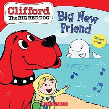 portada The big new Friend (Clifford the big red dog Storybook) (en Inglés)