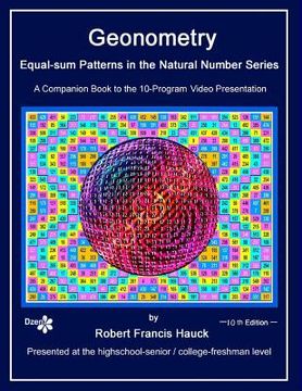portada Geonometry - Equal-sum Patterns in the Natural Number Series: A companion book to the 10-Part Slide Presentation (en Inglés)