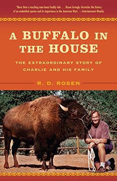 portada A Buffalo in the House: The Extraordinary Story of Charlie and his Family (en Inglés)