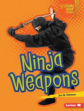portada Ninja Weapons (Lightning Bolt Books Ninja Mania) (in English)