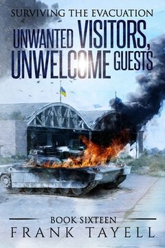 portada Surviving the Evacuation, Book 16: Unwanted Visitors, Unwelcome Guests (in English)