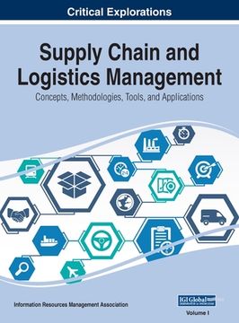 portada Supply Chain and Logistics Management: Concepts, Methodologies, Tools, and Applications, VOL 1 (en Inglés)