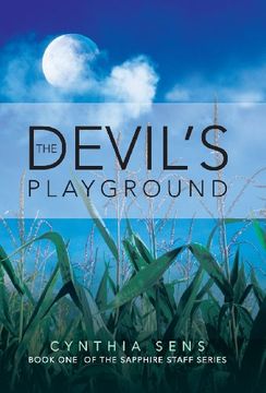 portada The Devil'S Playground: Book one of the Sapphire Staff Series (in English)