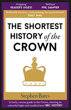 portada The Shortest History of the Crown (en Inglés)