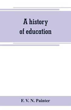 portada A history of education (en Inglés)