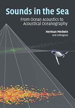 portada Sounds in the Sea: From Ocean Acoustics to Acoustical Oceanography (en Inglés)