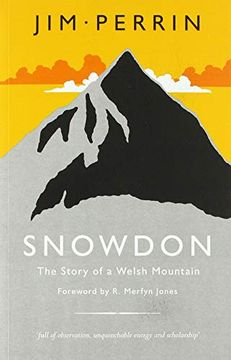 portada Snowdon - The Story of a Welsh Mountain: The Story of a Welsh Mountain (en Inglés)