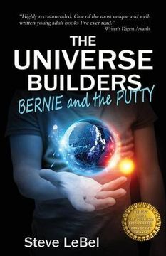 portada The Universe Builders: Bernie and the Putty
