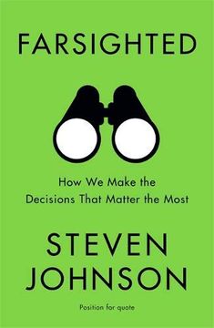 portada Farsighted: How we Make the Decisions That Matter the Most (en Inglés)