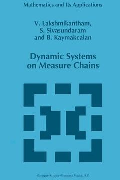 portada dynamic systems on measure chains (en Inglés)