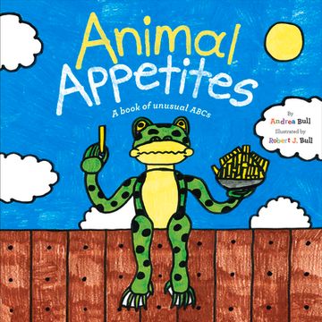 portada Animal Appetites: A Book of Unusual Abcs