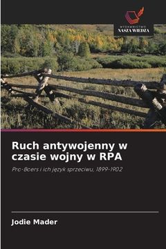 portada Ruch antywojenny w czasie wojny w RPA (in Polaco)