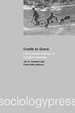 portada cradle to grave: life-course change in modern sweden (en Inglés)