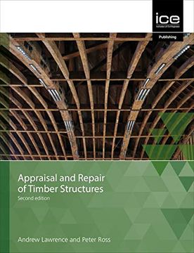 portada Appraisal and Repair of Timber Structures and Cladding, Second Edition (in English)