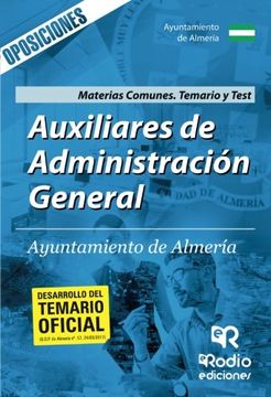 portada Auxiliares de Administración General. Ayuntamiento de Almería. Materias Comunes. Temario y Test