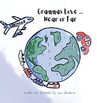 portada Grammas Love... Near Or Far (en Inglés)