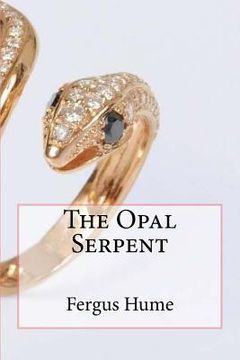 portada The opal serpent (en Inglés)