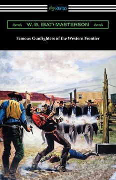 portada Famous Gunfighters of the Western Frontier (en Inglés)