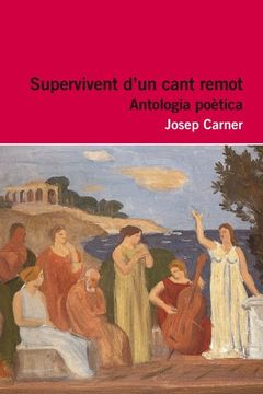 portada Supervivent D'Un Camp Remot. Antologia Poètica (+ Recurs Digital): Inclou Recurs Digital (Educació 62) (in Catalá)
