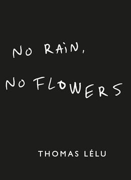 portada No Rain, no Flowers