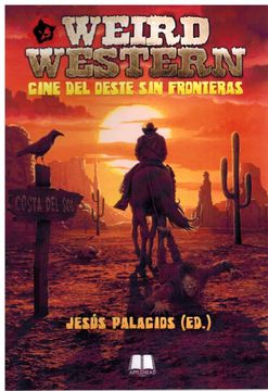 portada Weird Western. Cine del Oeste sin Fronteras (in Spanish)
