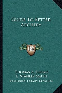 portada guide to better archery (en Inglés)