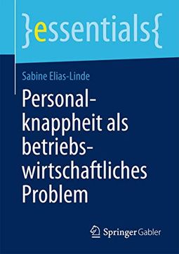 portada Personalknappheit als Betriebswirtschaftliches Problem (en Alemán)