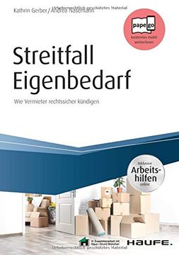 portada Streitfall Eigenbedarf - Inklusive Arbeitshilfen Online: Wie Vermieter Rechtssicher Kündigen (Haufe Fachbuch) (en Alemán)