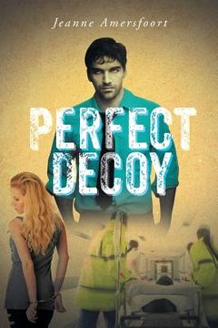 portada Perfect Decoy (in English)