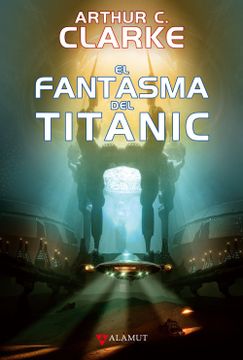 portada El Fantasma del Titanic (in Spanish)
