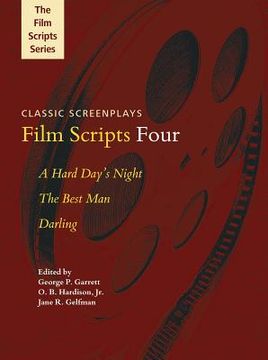 portada Film Scripts Four: A Hard Day's Night/The Best Man/Darling (en Inglés)