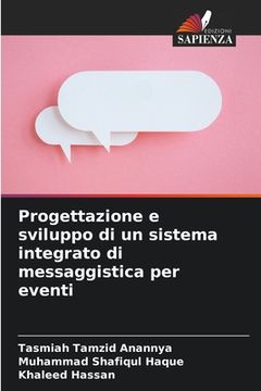 portada Progettazione e sviluppo di un sistema integrato di messaggistica per eventi (in Italian)