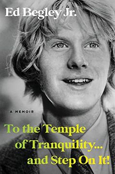 portada To the Temple of Tranquility. And Step on It! A Memoir (en Inglés)
